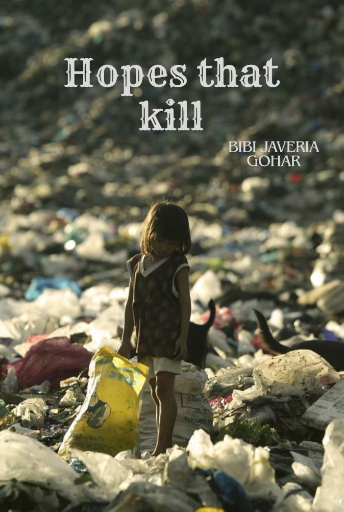 Hopes that kill